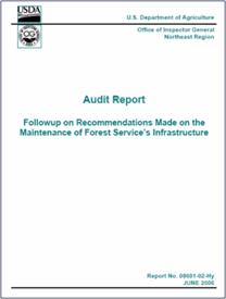 Image titled, Audit Report:  Follow-up on Recommendations Made on the Maintenance of Forest Service's Infrastructure
