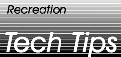 Recreation Tech Tip