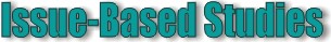 Issue-Based Studies