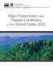 Publication cover, Major Forest Insect and Disease Conditions in the United States: 2020