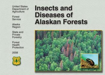 Cover of the insects and diseases of Alaskan forests book