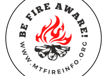 Be Fire Aware with MtFireinfo.org on bottom