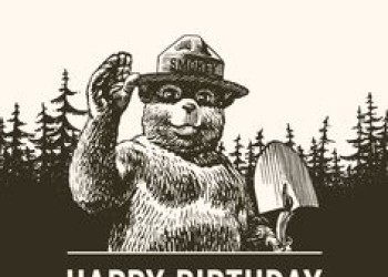 Smokey Bear with the words say Happy Birthday Smokey!