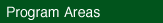 Program Areas