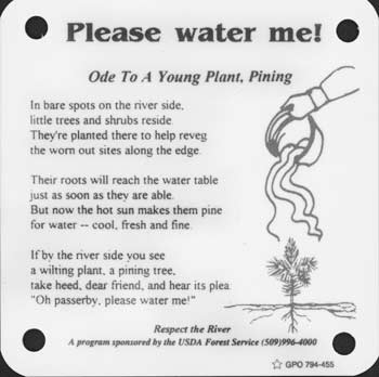 Sign with a poem that encourages visitors to water the young plants.
