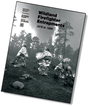 Cover of the Wildland Firefighter Entrapments 1976 to 1999 publication.