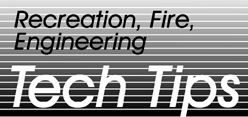 Engineering, Fire, Recreation Tech Tip